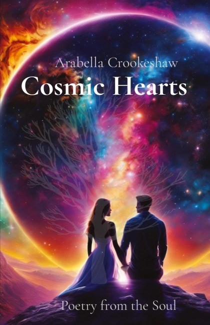 Cosmic Hearts: Poetry from the Soul