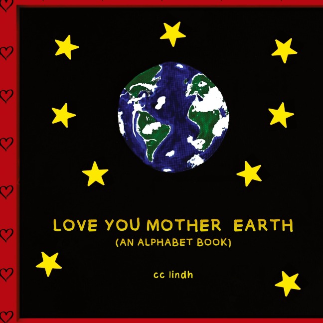 LOVE YOU MOTHER EARTH