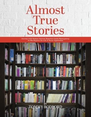 Almost True Stories