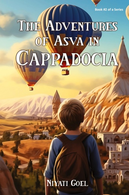 The Adventures of Asva in Cappadocia