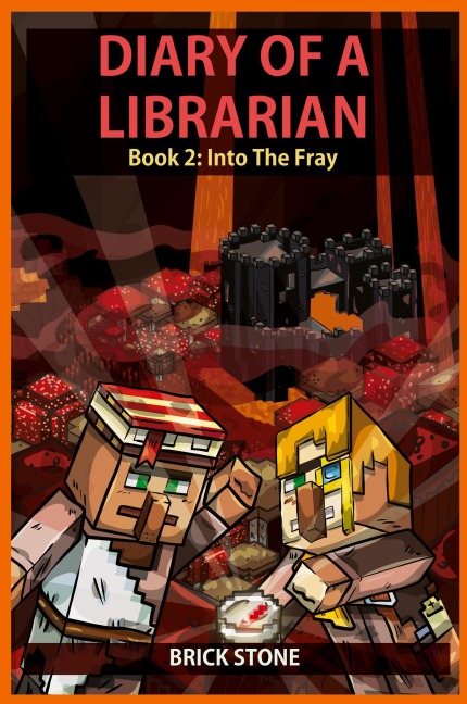 Diary of a Librarian Book 2: Into the Fray