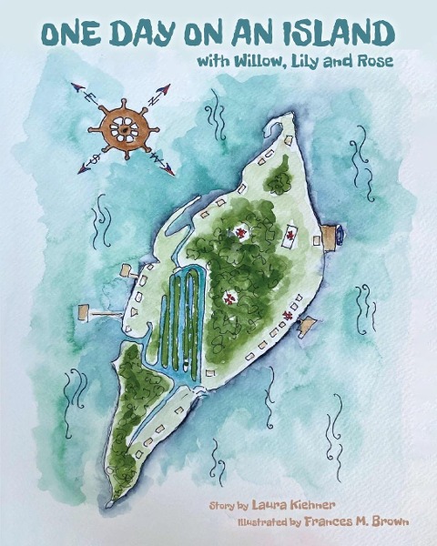 One Day On An Island: With Willow, Lily And Rose