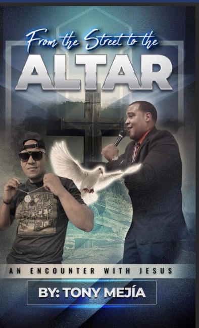 Testimony: From The Streets to The Altar: An Encounter with Jesus / Based on a True Story