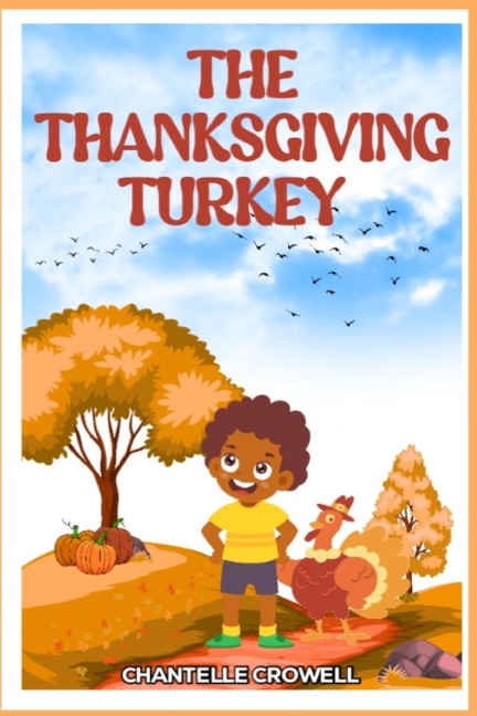 THE THANKSGIVING TURKEY