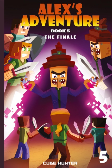 Alexs Adventure Book 5: The Finale