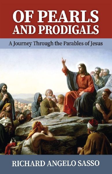 Of Pearls and Prodigals: A Journey through  the Parables of Jesus