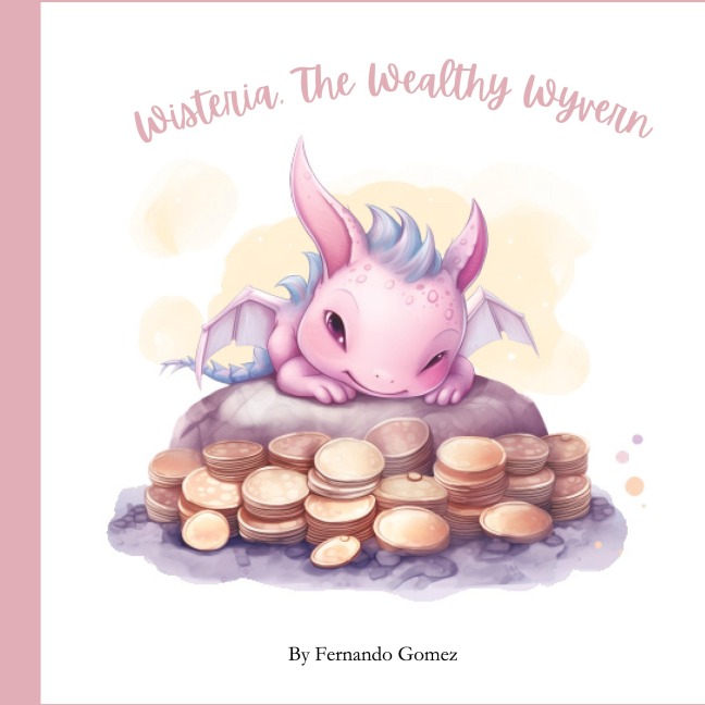 Wisteria, The wealthy wyverin: Learn about savings