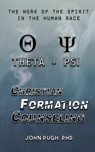 Christian Formation Counseling: The Work of the Spirit in the Human Race