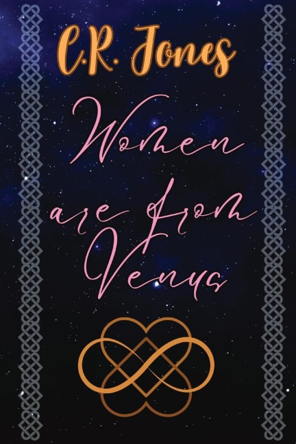 Women are From Venus: EARTH UNITED CHRONICLES 1