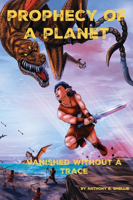 PROPHECY OF A PLANET: VANISHED WITHOUT A TRACE
