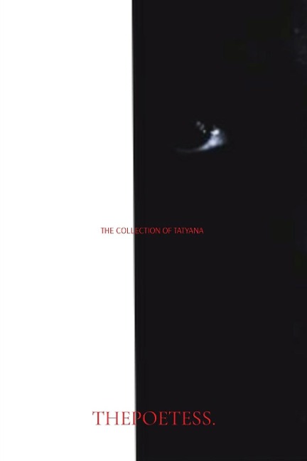 The Collection of Tatyana: THEPOETESS.