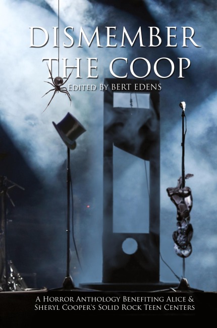 Dismember The Coop: A Charity Horror Anthology