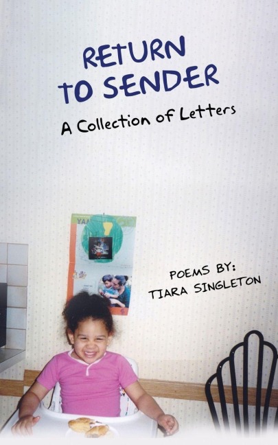 Return to Sender: A Collection of Letters