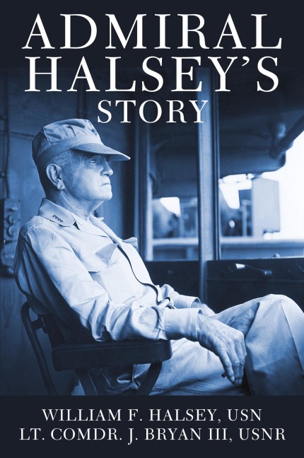 Admiral Halseys Story
