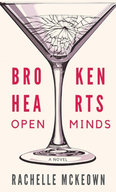 Broken Hearts, Open Minds