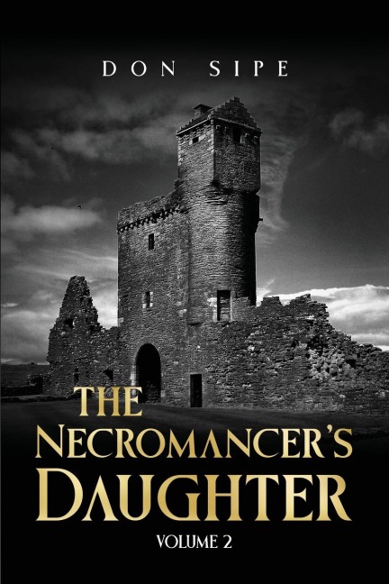 The Necromancer's Daughter Volume II
