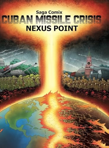 Cuban Missile Crisis Nexus Point
