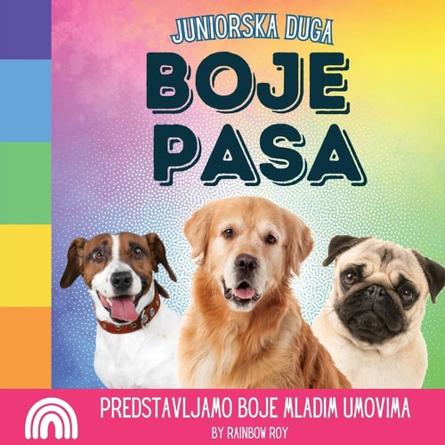 Juniorska Duga, Boje Pasa Predstavljamo boje mladim umovima