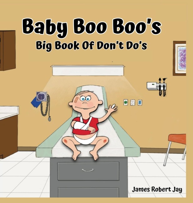 Baby Boo Boos: Big Book of Dont Dos