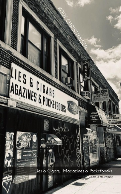 Lies & Cigars,  Magazines & Pocketbooks: A Little Bit of Everything