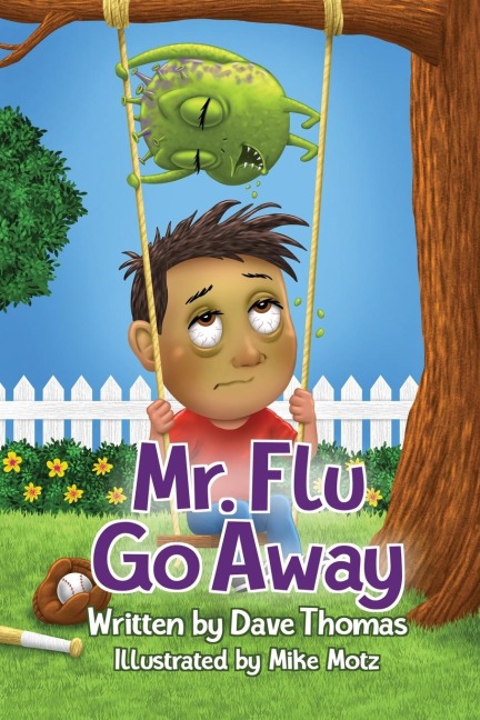 Mr. Flu Go Away
