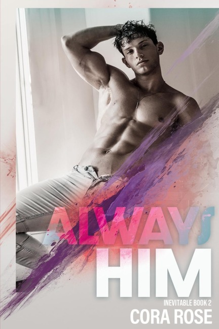 Always Him