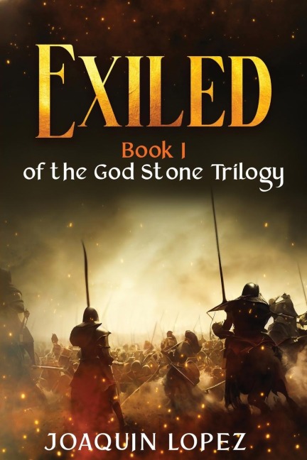 Exiled: Book I of the God Stone Trilogy
