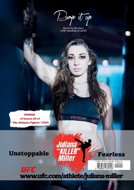 Pump it up Magazine: Juliana Killer Miller - UFC & MMA Champion Pumping Up Self-Defense and Leading Beyond the Ring