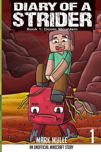 Diary of a Strider Book 1: Doom Mountain
