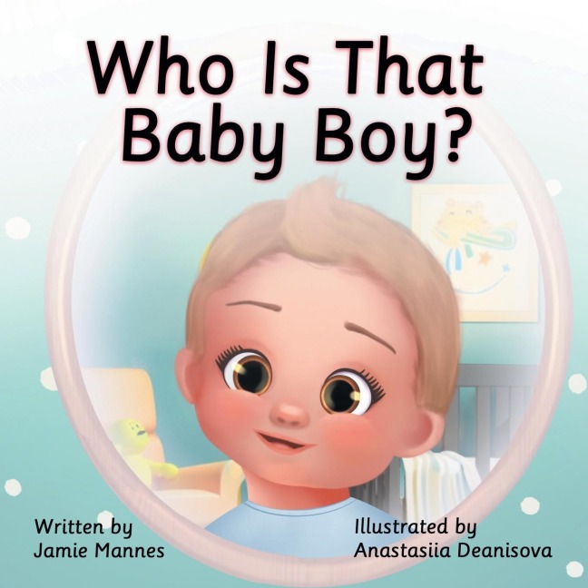 Whos That Baby Boy?