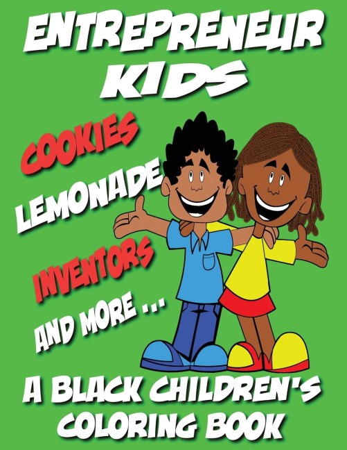 Entrepreneur Kids - A Black Childrens Coloring Book