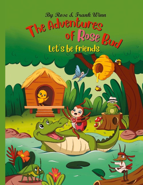 The Adventures of Rose Bud: Lets Be Friends