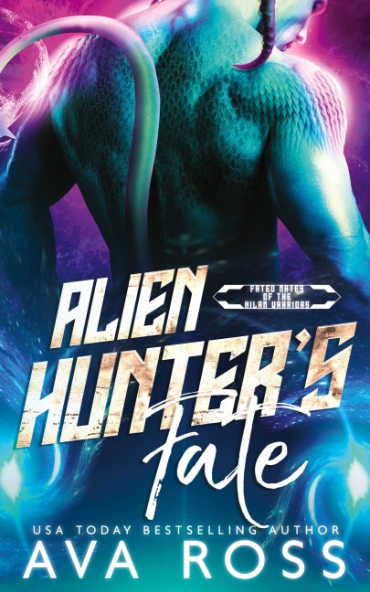 Alien Hunters Fate: A Sci-fi Alien Romance