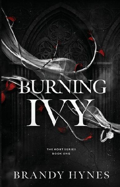 Burning Ivy: A Dark Mafia Romance