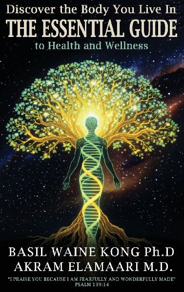 Discover the Body You Live In: The Essential Guide to Health and Wellness