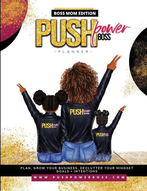 Push Power Boss Planner: Boss Mom Edition