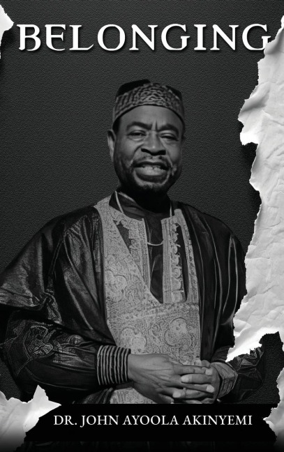 Belonging: A Genealogy of the Akinyemi Family Through Six Generations