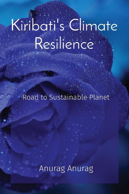 Kiribatis Climate Resilience: Road to Sustainable Planet