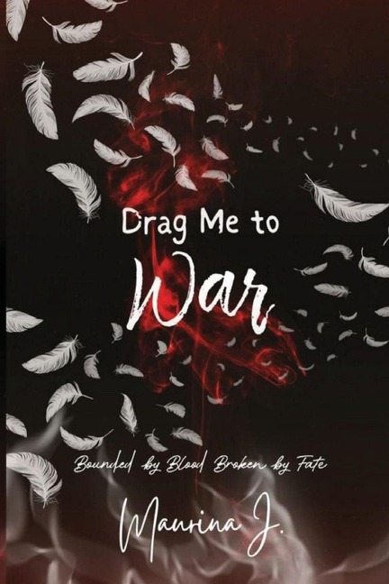 Drag Me to War