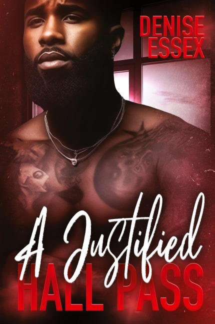 A Justified Hall Pass