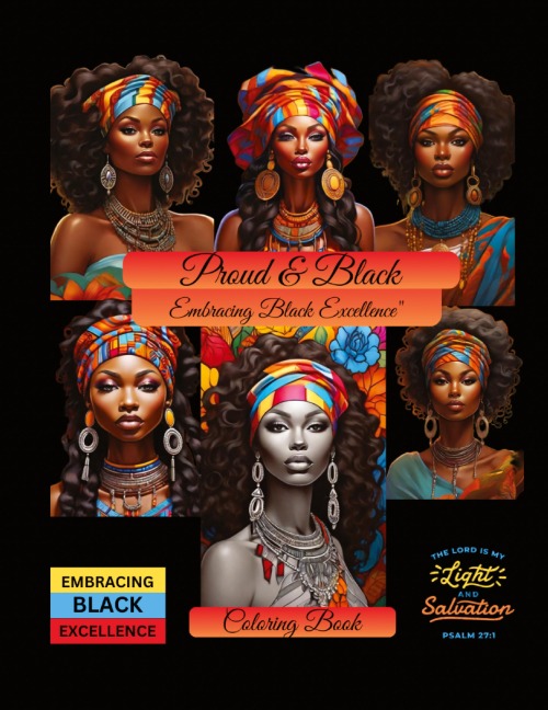 Proud and Beautiful: Embracing Black Excellence