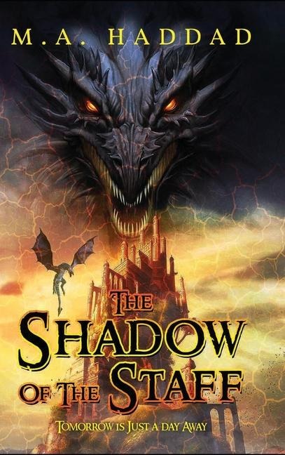 THE SHADOW OF THE STAFF: Tomorrow Is Just A Day Away