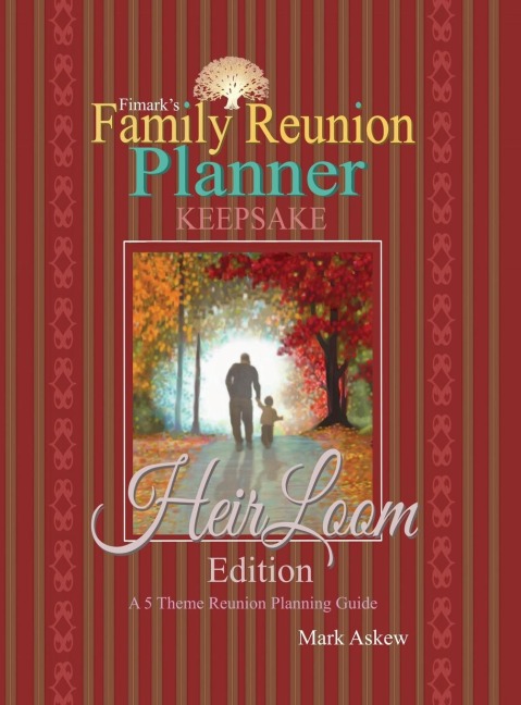 Fimarks Family Reunion Planning Keepsake & Heirloom Edition
