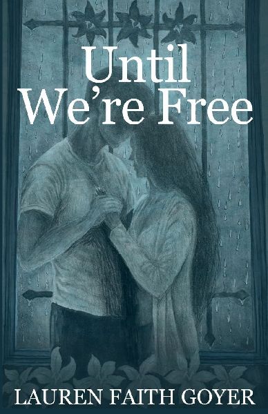 Until Were Free