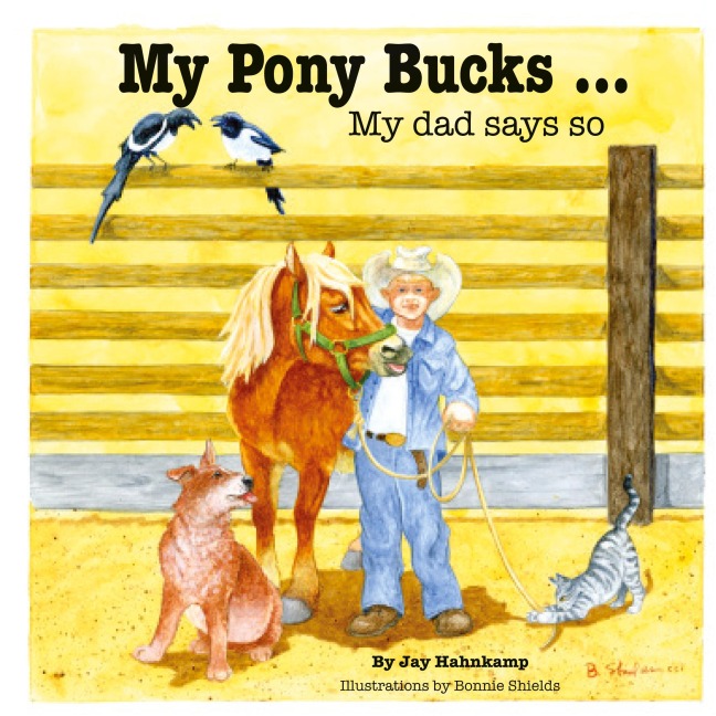 My Pony Bucks: My dad says so