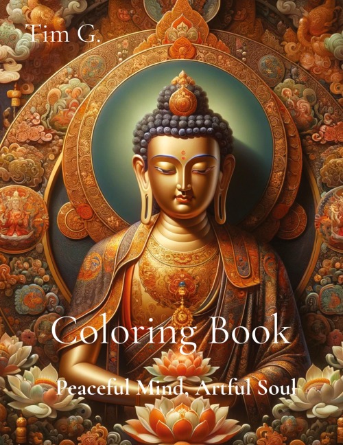 Coloring Book: Peaceful Mind, Artful Soul