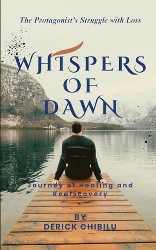 Whispers of Dawn Journey of Healing and Rediscovery