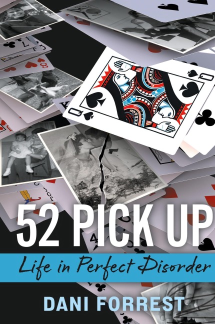 52 Pick Up: Life in Perfect Disorder