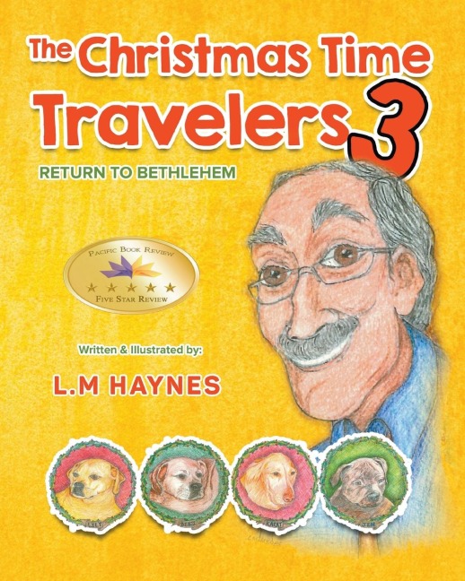 The Christmas Time Travelers 3: Return To Bethlehem