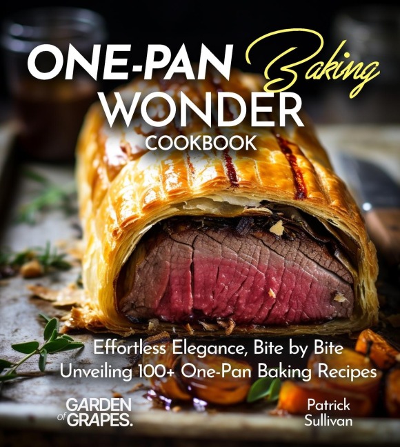 One-Pan Baking Wonders Cookbook: 100+ Japanese Plant-Based Comfort, Traditional Home Cooking with Easy Ingredients